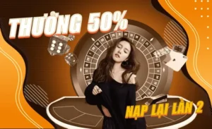 Khuyến Mãi Nạp Lần 2 Tặng 50% New88 Siêu Khủng 5 Khuyến Mãi Nạp Lần 2 Tặng 50% New88 Siêu Khủng